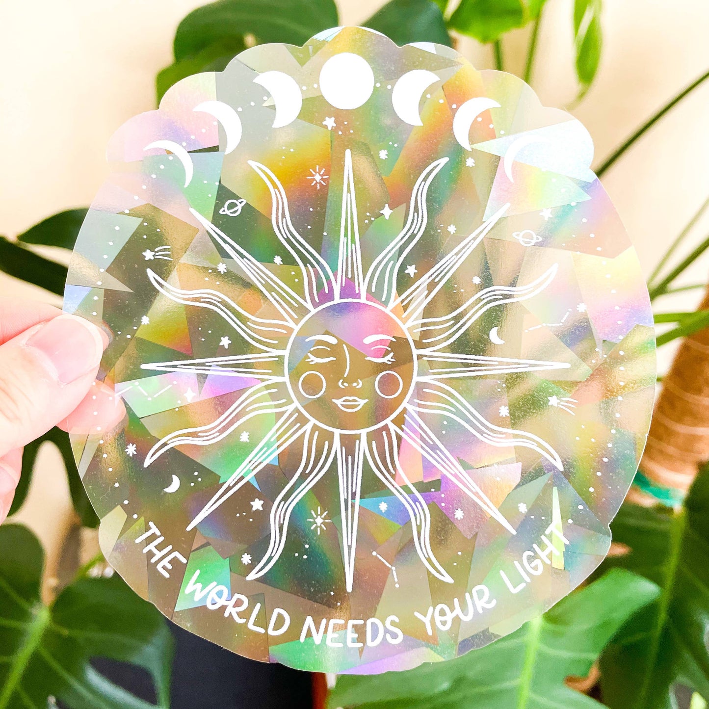 The World Needs Your Light Rainbow-Making Suncatcher