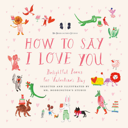 Mr. Boddington's Valentine's Day: How to Say I Love You