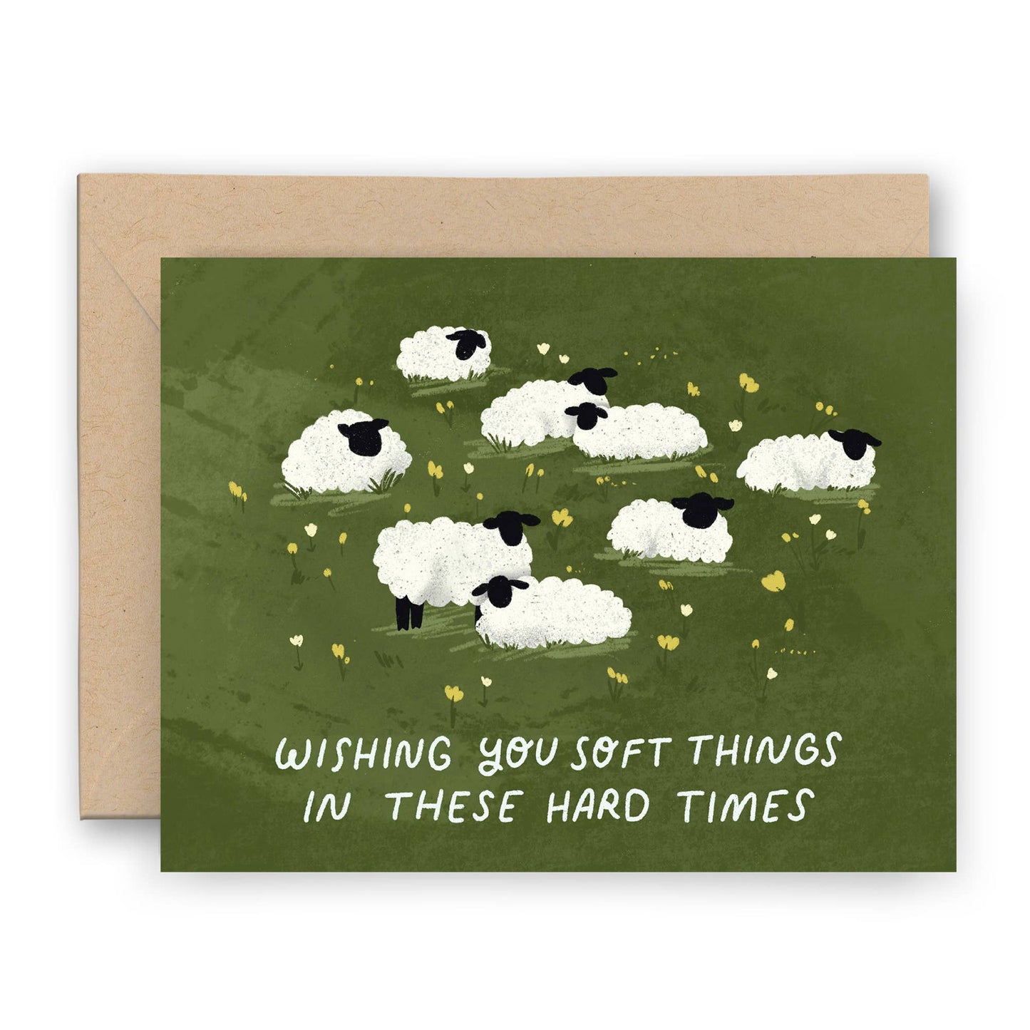 Soft Things Hard Times Sympathy & Encouragement Card