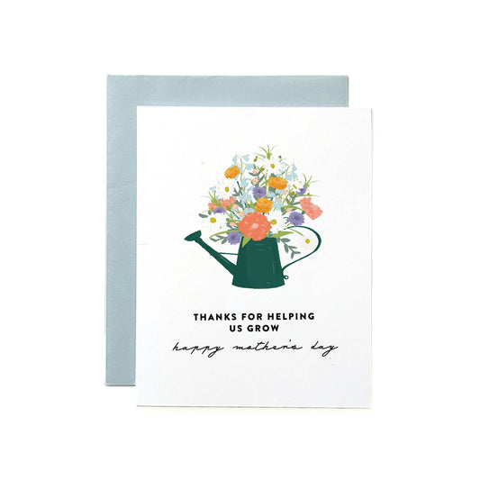 Thanks For Helping Us Grow Mother's Day Card