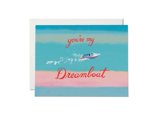 My Dreamboat Love Card