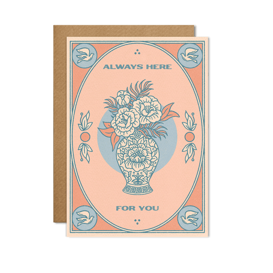 Always Here For You Card: Cello-free