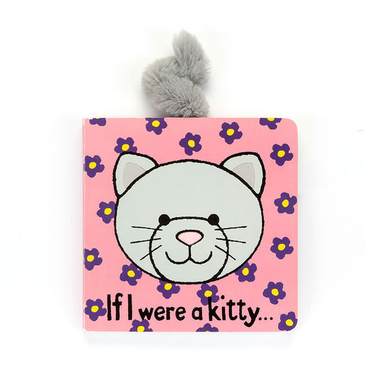 If I Were A Kitty Board Book