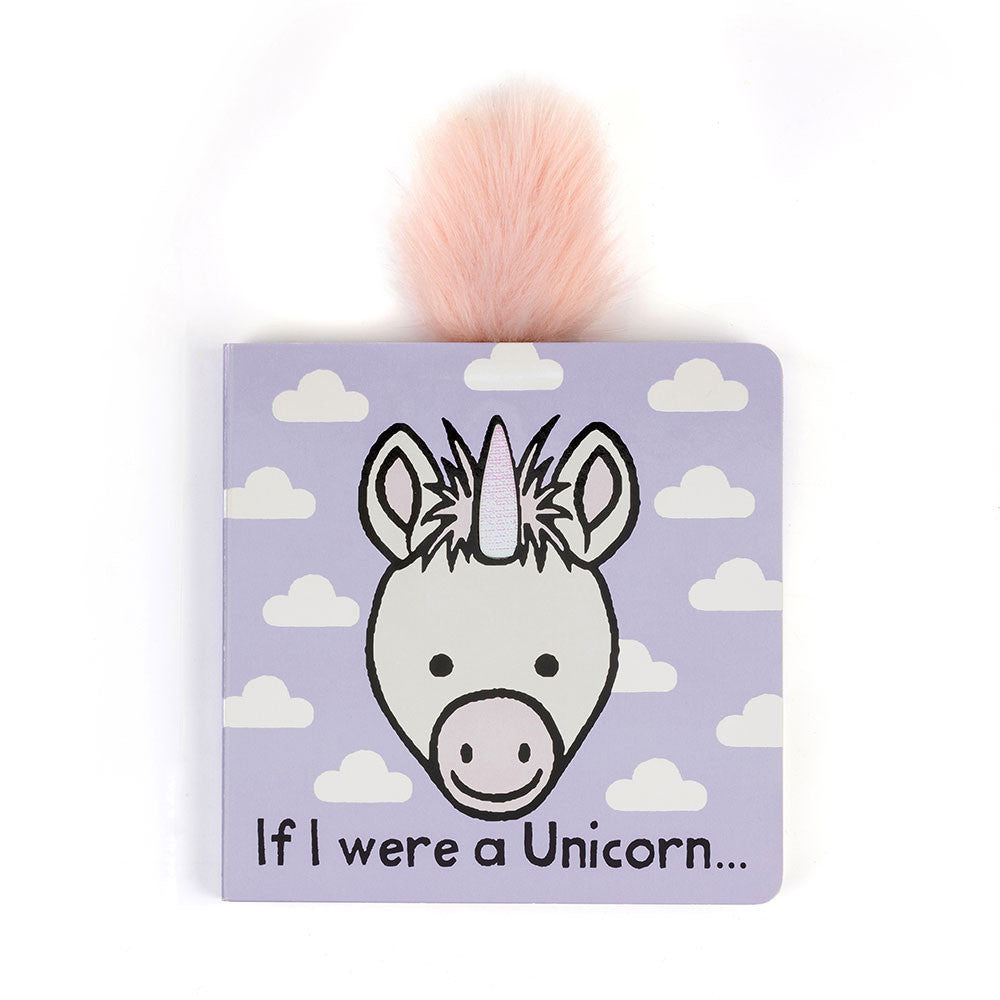 If I Were An Unicorn Board Book