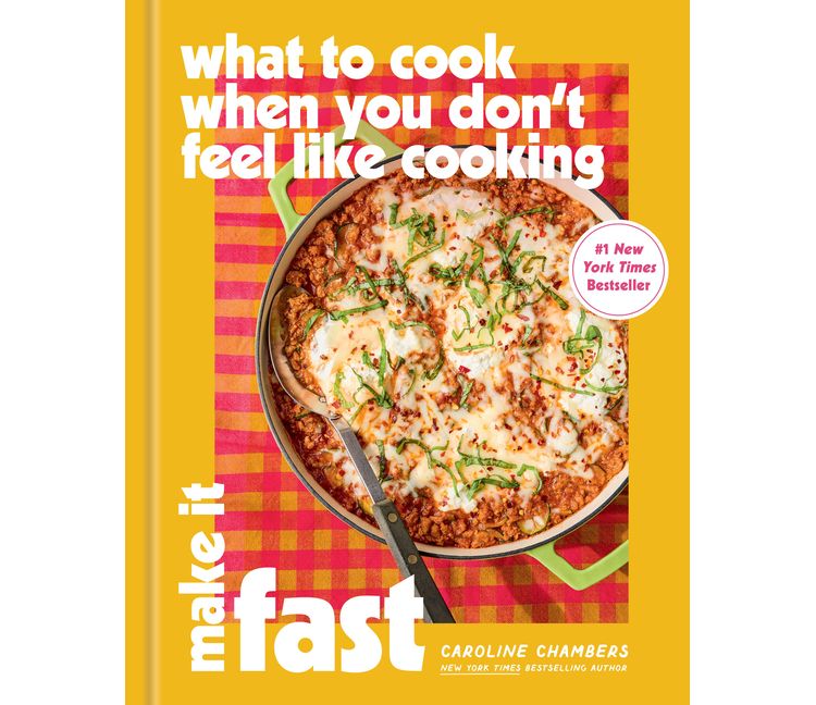 What to Cook When You Don't Feel Lik Cooking: Make it Fast