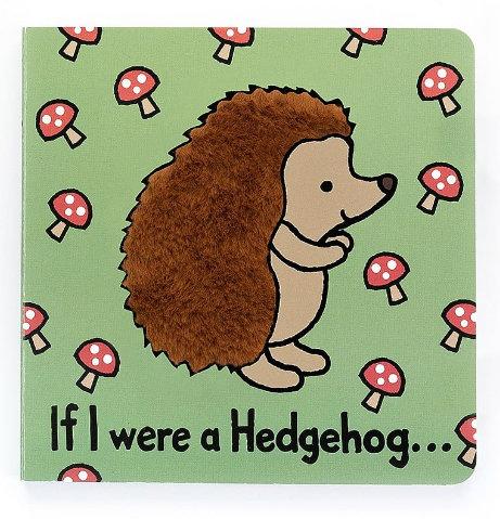If I Were A Hedgehog