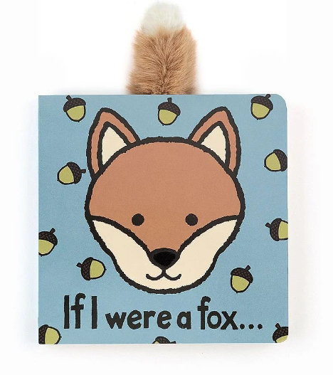 If I Were A Fox Board Book