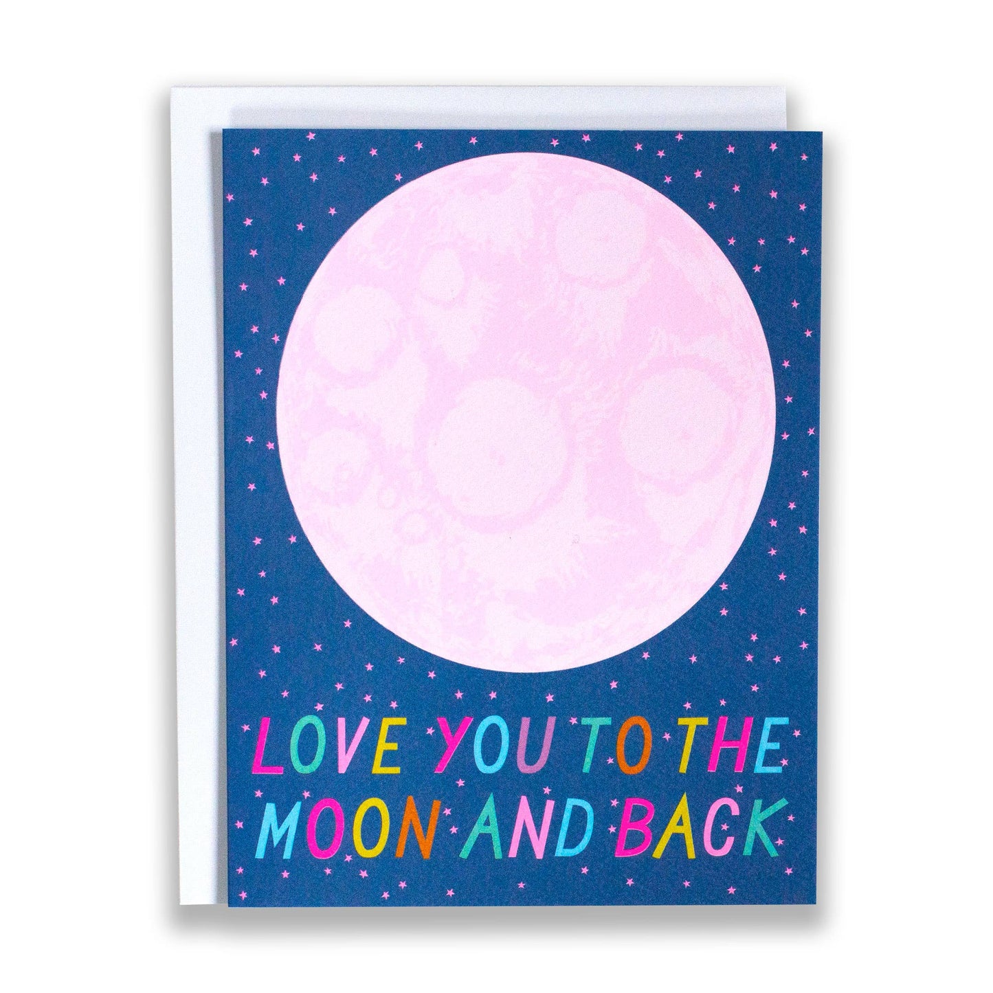 Love You to the Moon and Back Love Card