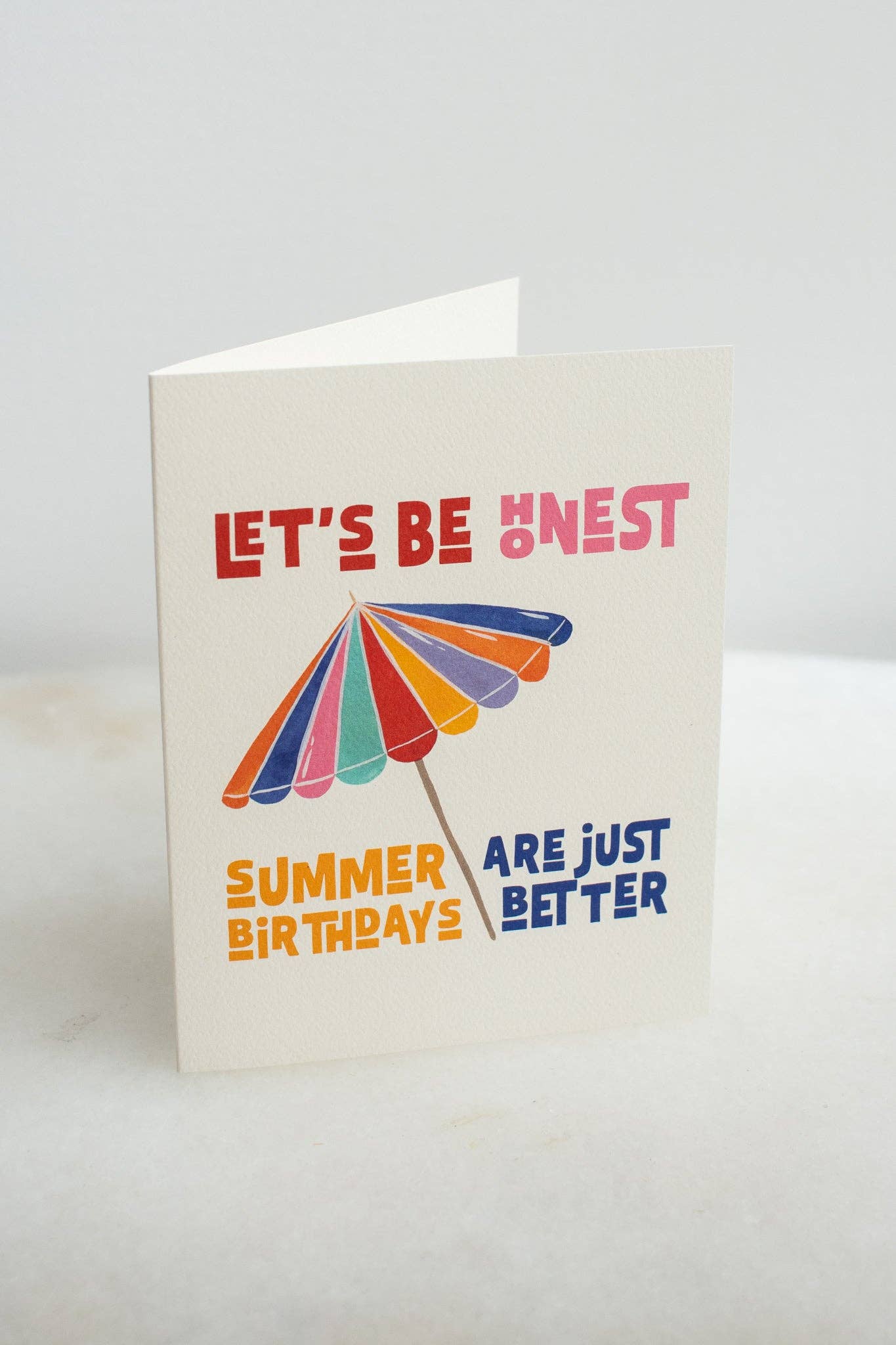Summer Birthdays are Better Card