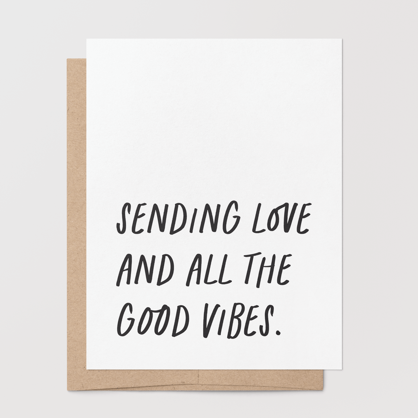 Get Well – Sending Love and Good Vibes Greeting Card