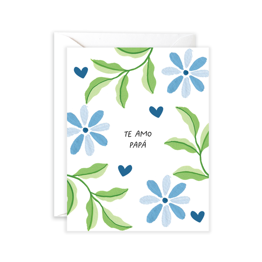 Te Amo Papa Feliz Dia Del Padre Card