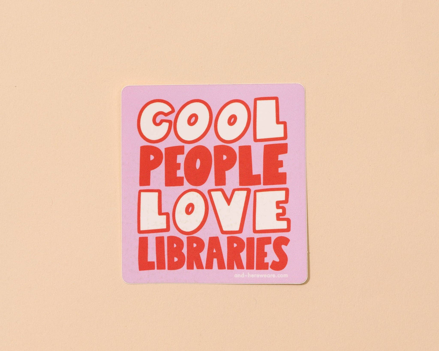 Vinyl Sticker by Your Gal Kiwi | Cool People Love Libraries