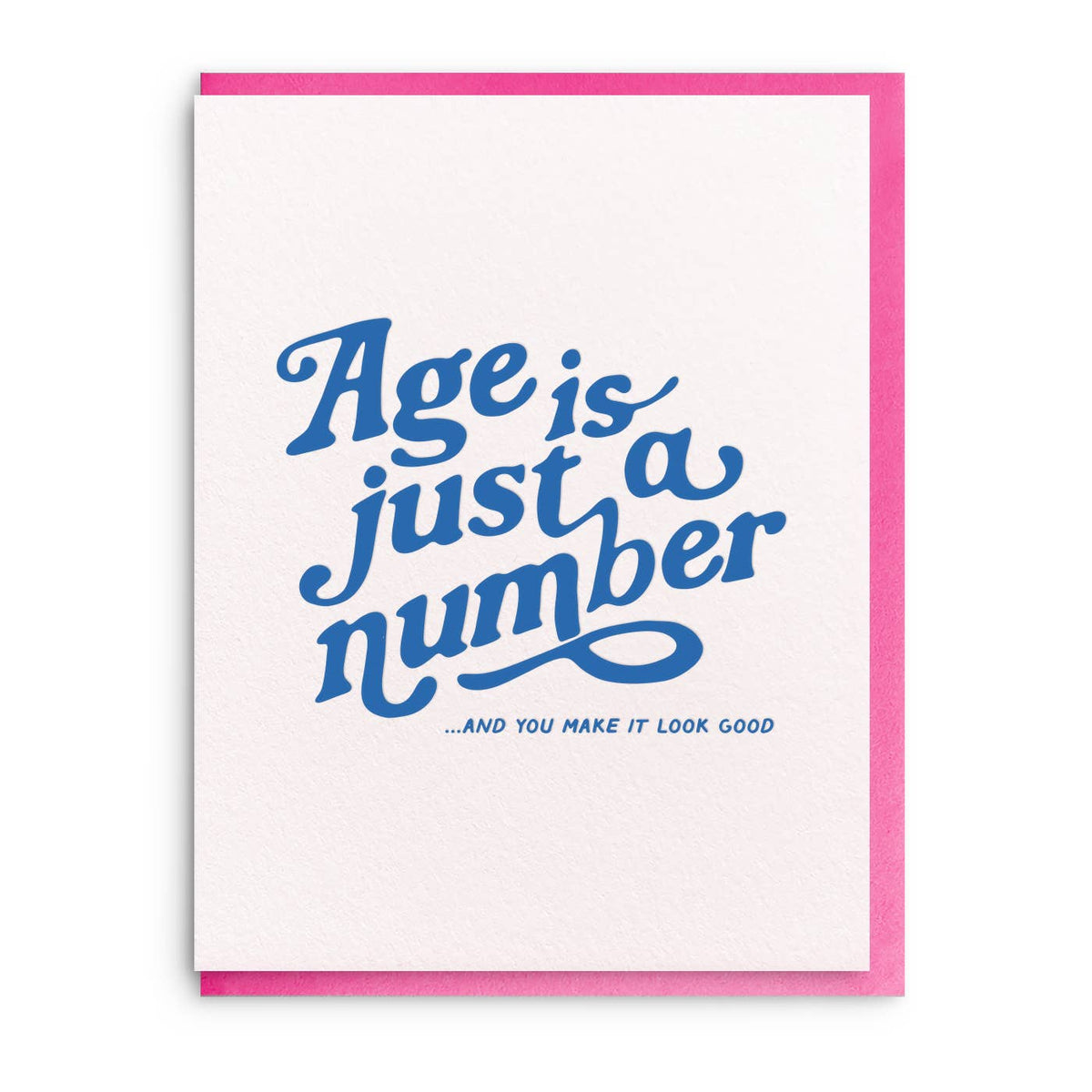 Just A Number, Letterpress Birthday Greeting Card