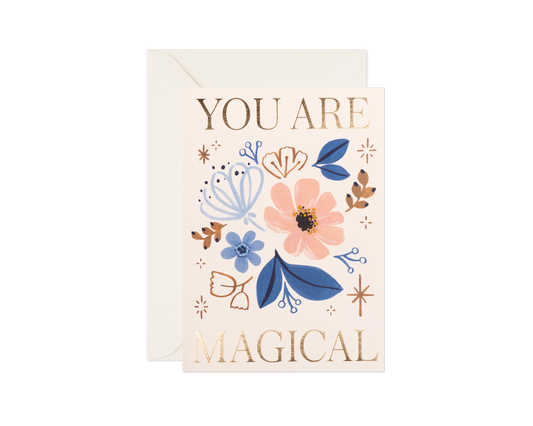 You Are Magical Love & Friendship Card