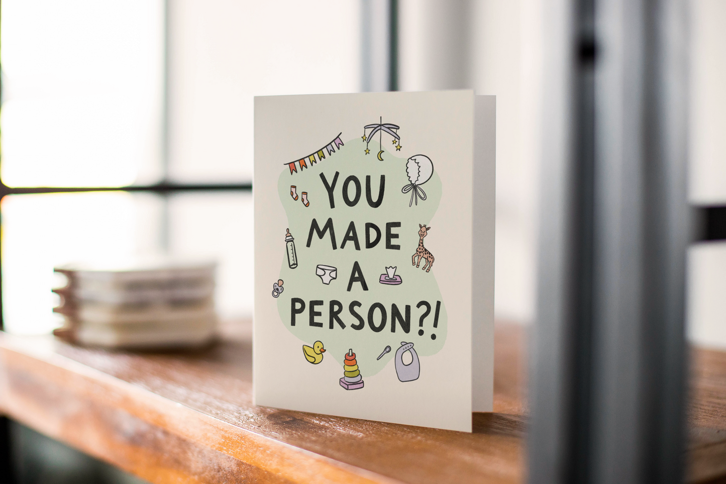 You Made A Person?! Baby Greeting Card