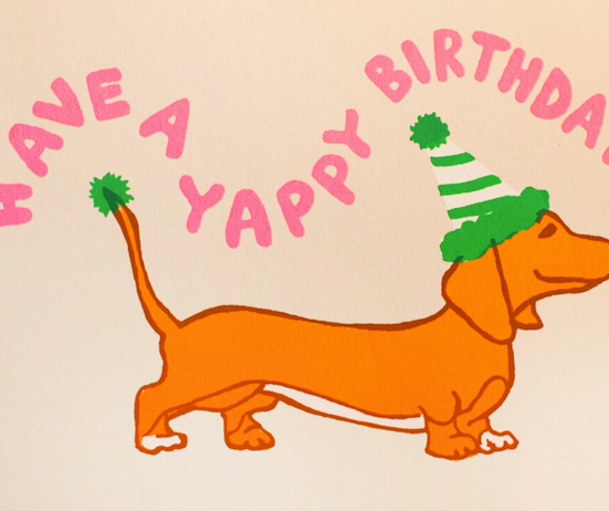 HAVE A YAPPY BIRTHDAY GREETING CARD