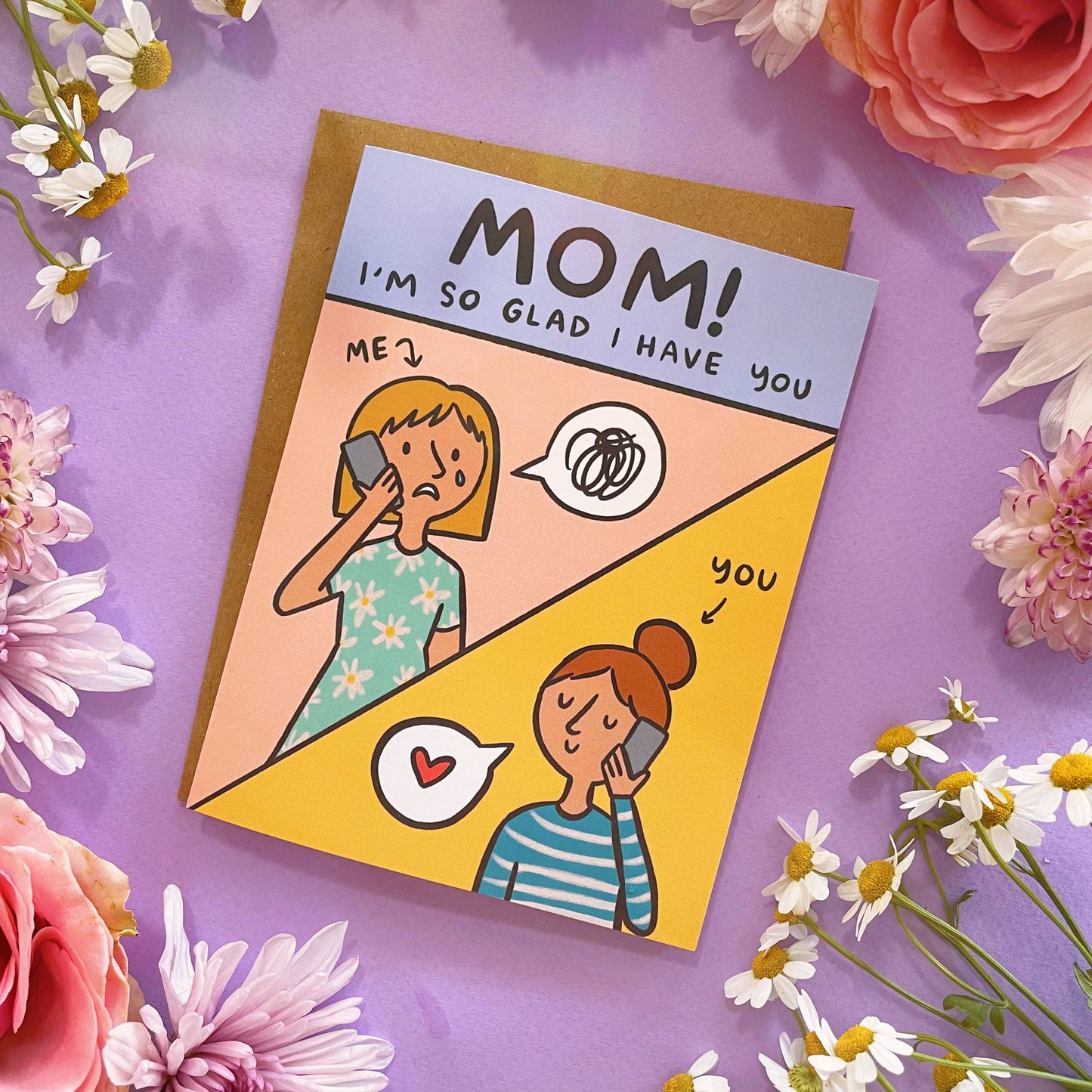 Glad I Have You Mom Greeting Card
