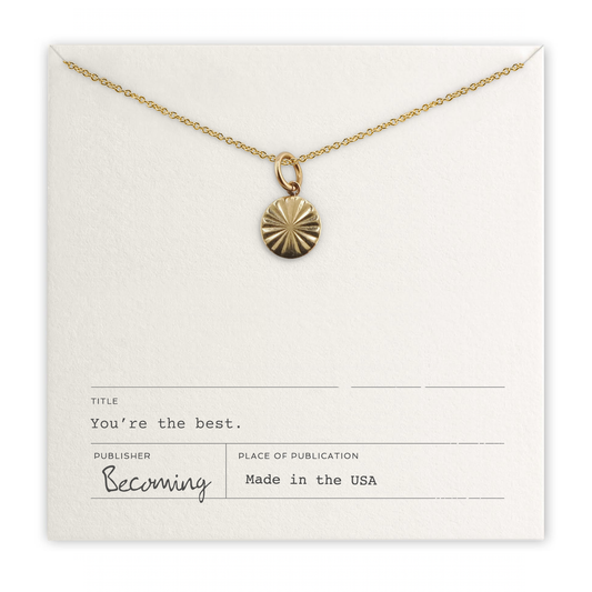 You're the Best Necklace: Gold Fill