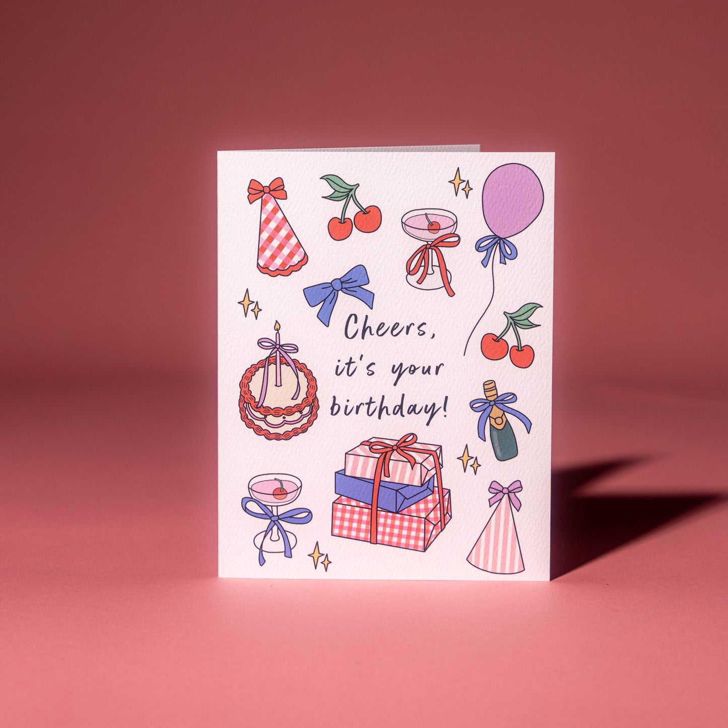 Cheers, its your Birthday Card