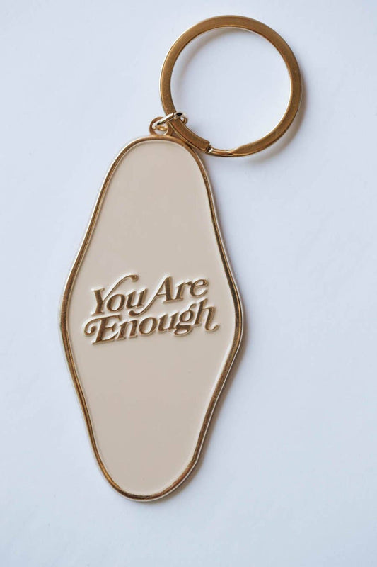 You Are Enough Keychain