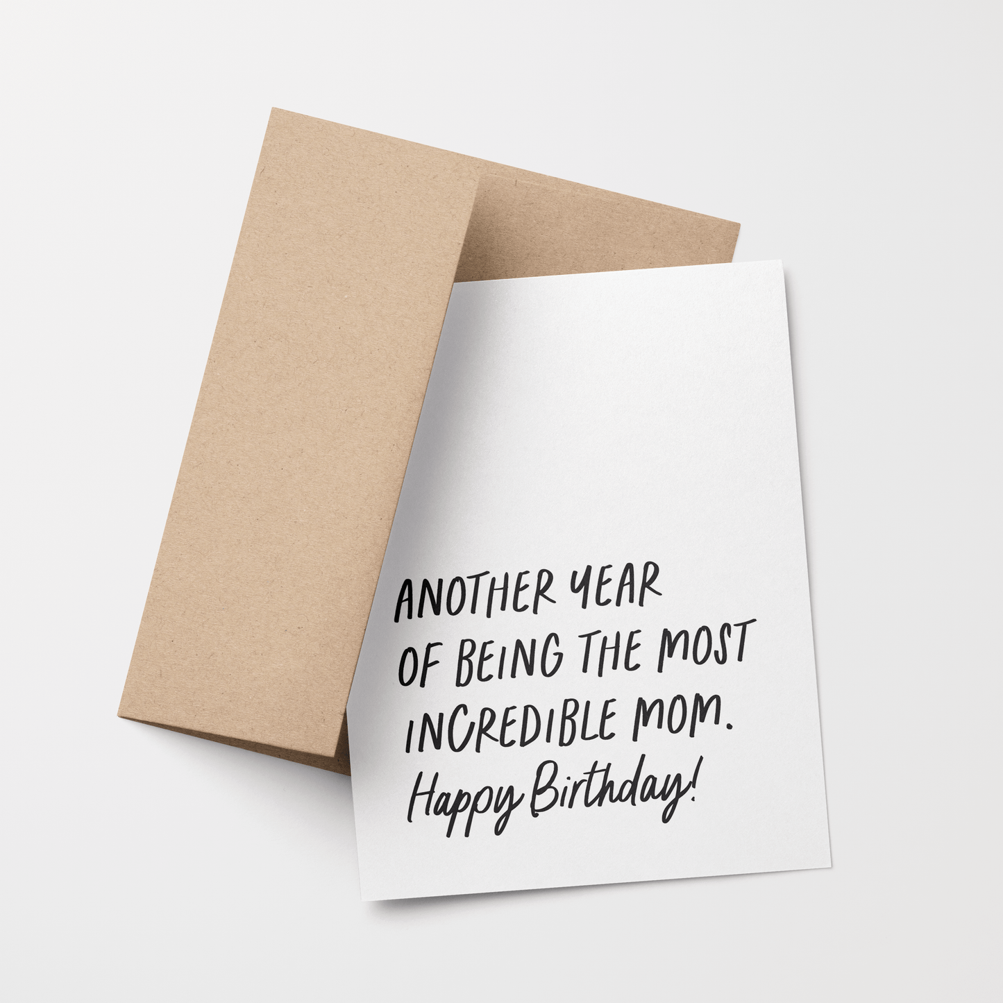The Most Incredible Mom Greeting Card