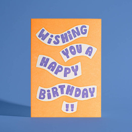 Wishing You a Happy Birthday Neon Letterpress Greeting Card