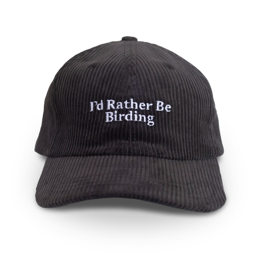 I'd Rather Be Birding Corduroy Hat: Black