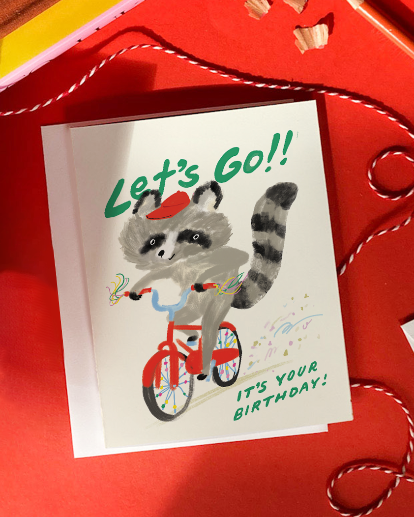Let's Go Raccoon - Funny Raccoon Birthday Card