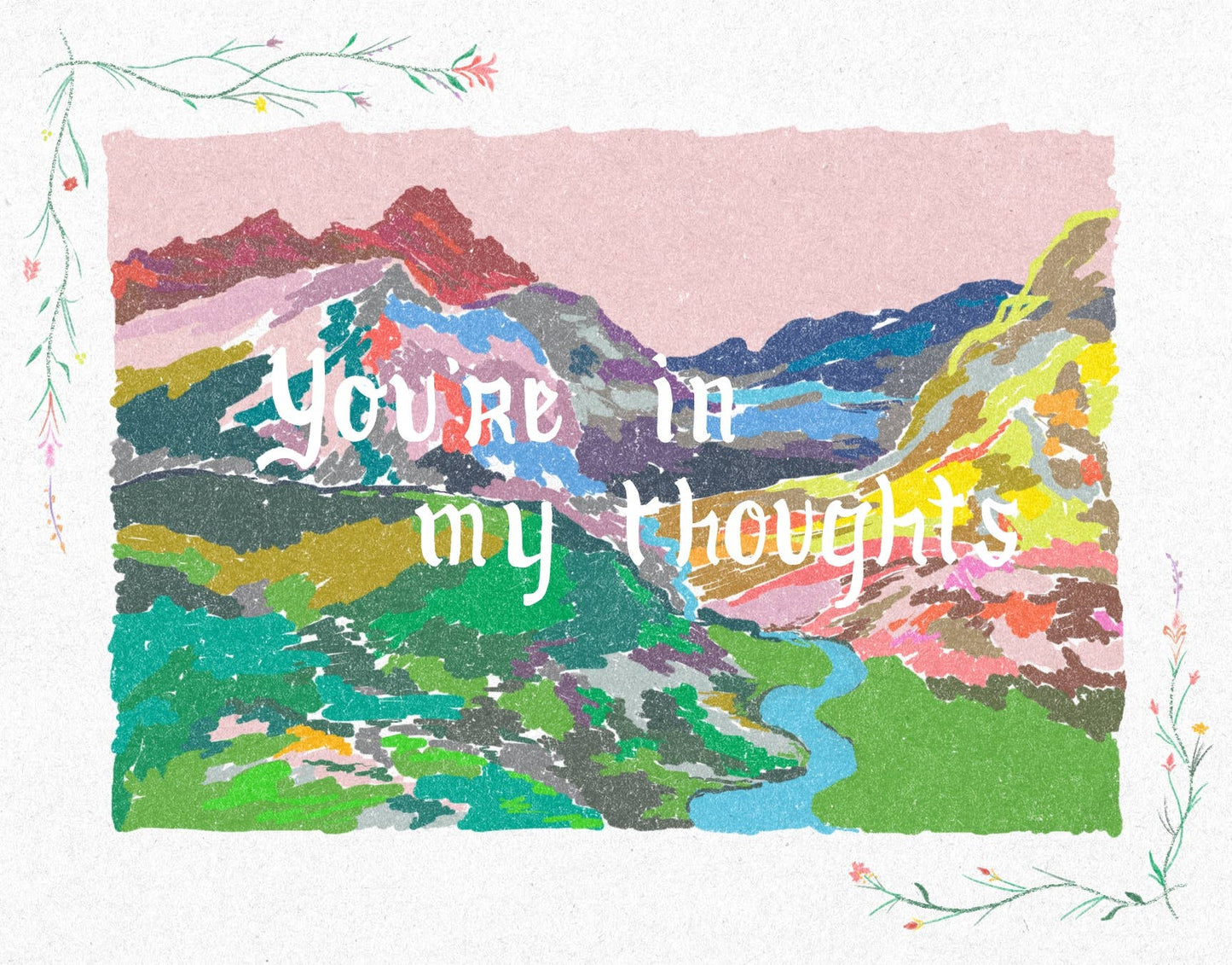 You're In My Thoughts Card