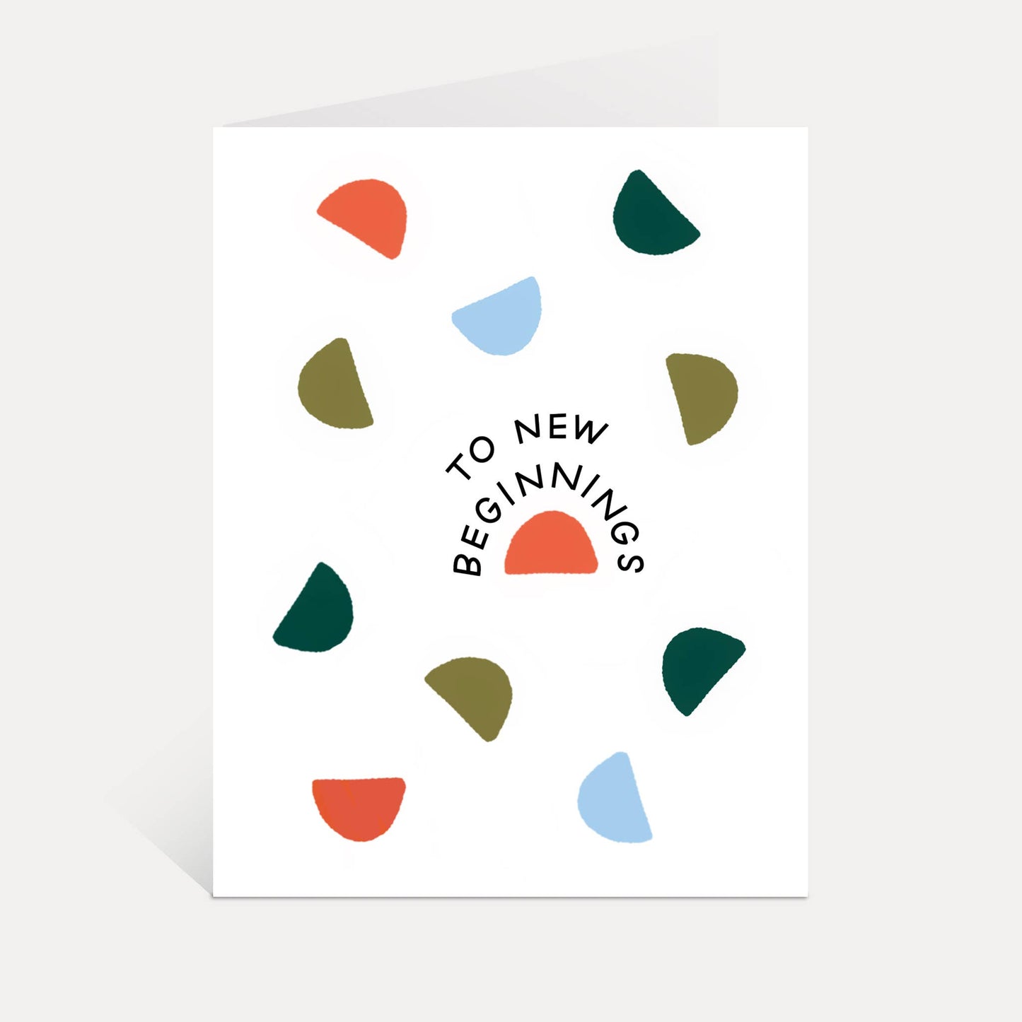 To New Beginnings Card