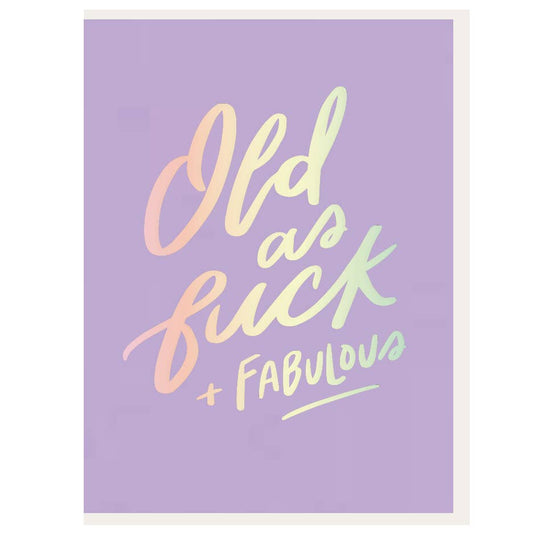 Old AF Birthday Card