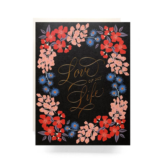 Love of my Life Greeting Card