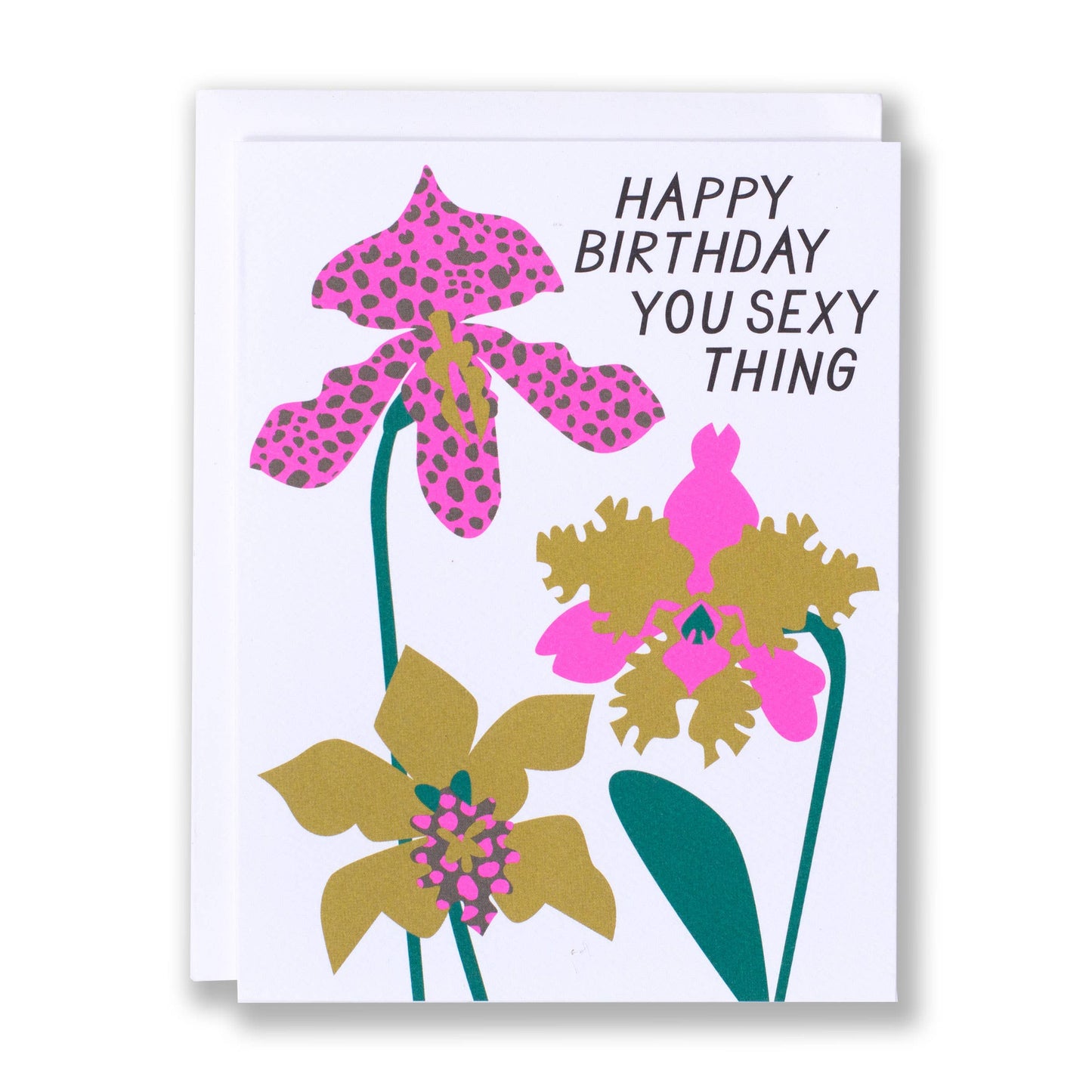 You Sexy Thing Orchid Birthday Note Card