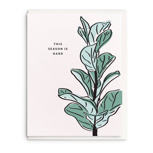 Hard Season Sympathy Card