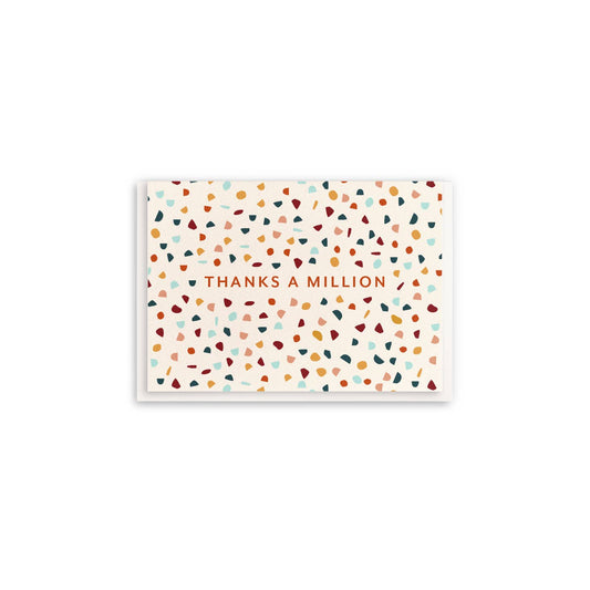 Thanks Million - Enclosure Greeting Card