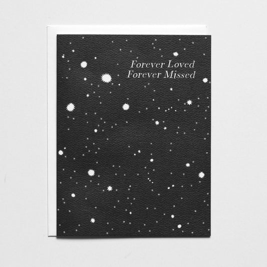 Forever Loved Forever Missed - Sympathy Note Card
